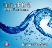"Batismo Nas Águas" - Pastora Maria Granado