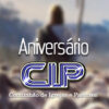 Aniversário CIP - Comunhão de Igrejas e Pastores