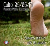 Sapatos para os pés da amada - Pastora Maria Granado