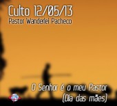 O Senhor é o meu Pastor - Pastor Wanderlei Pacheco
