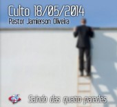 Saindo das quatro paredes - Pastor Jamierson Oliveira