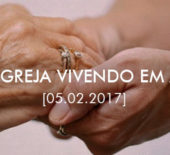 “Uma igreja vivendo em amor” - Pastora Maria Granado