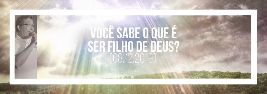 “Você sabe o que é ser filho de Deus?” – Pastor Wanderlei