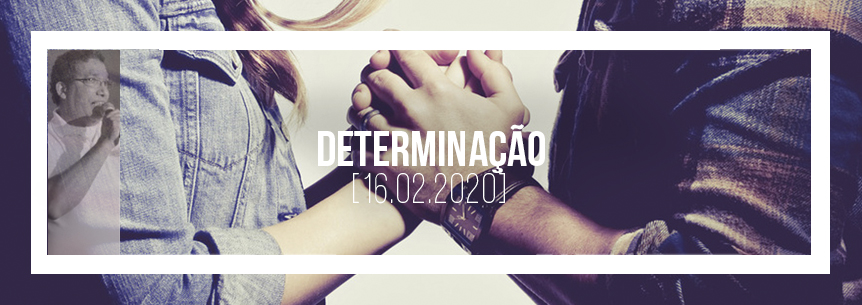 “Determinação” – Pastor Wanderlei