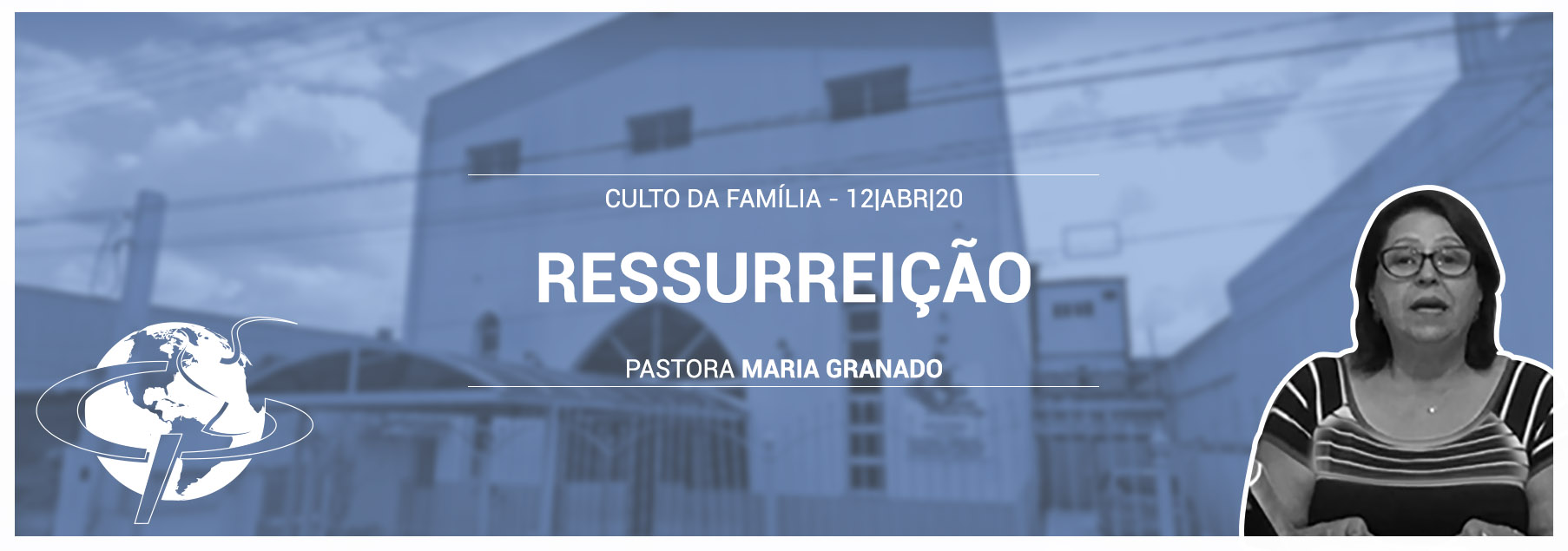 “Ressurreição” – Pastora Maria