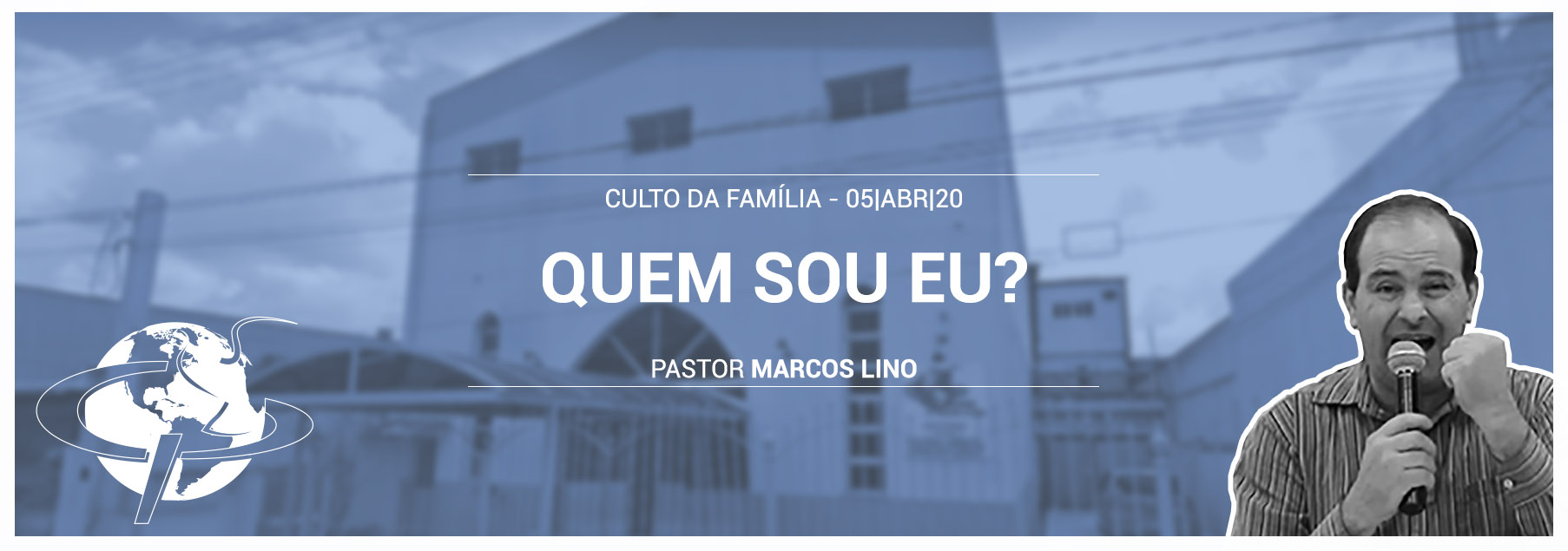 “Quem sou eu?” – Pastor Marcos Lino