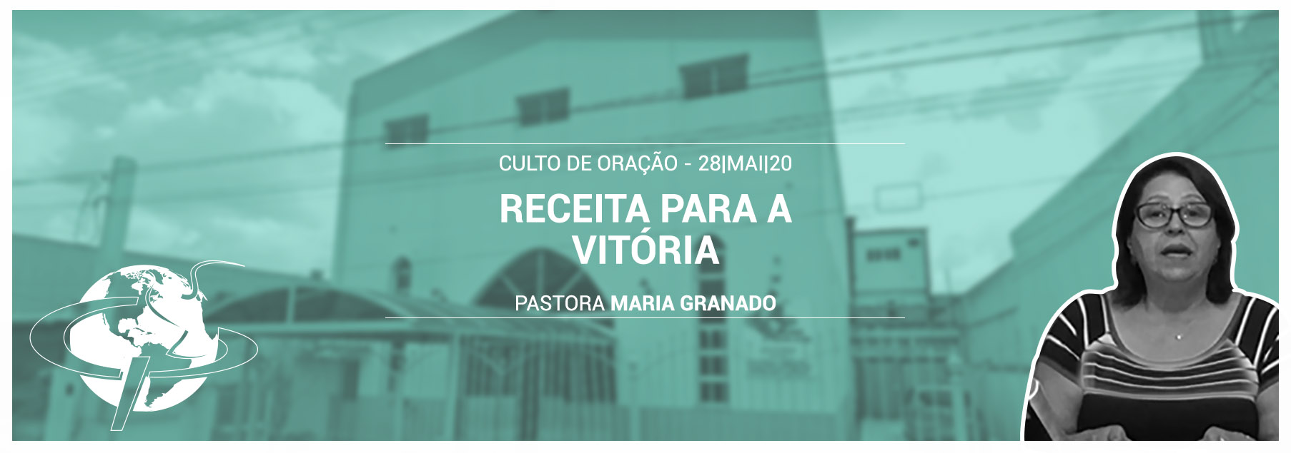 “Receita para a vitória!” – Pastora Maria