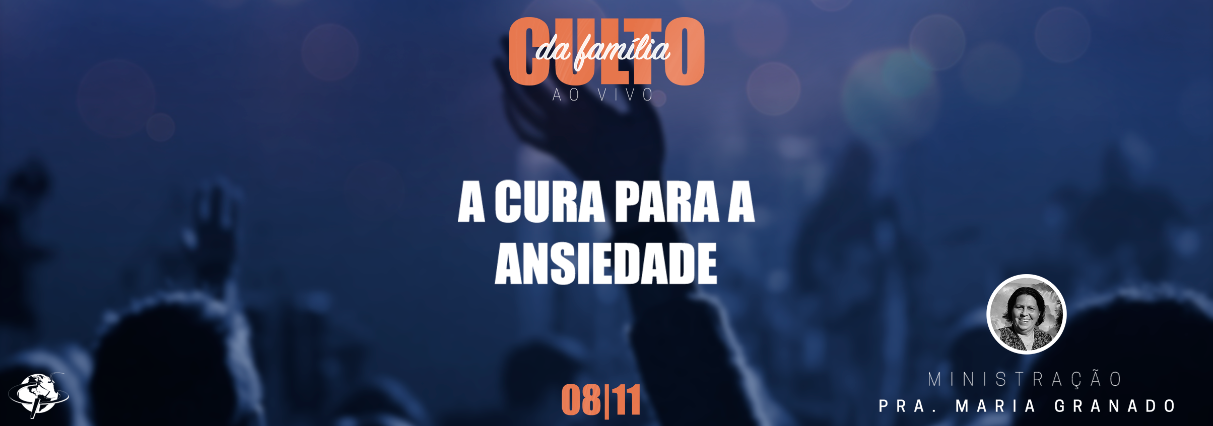 “Cura para a ansiedade” – Pastora Maria