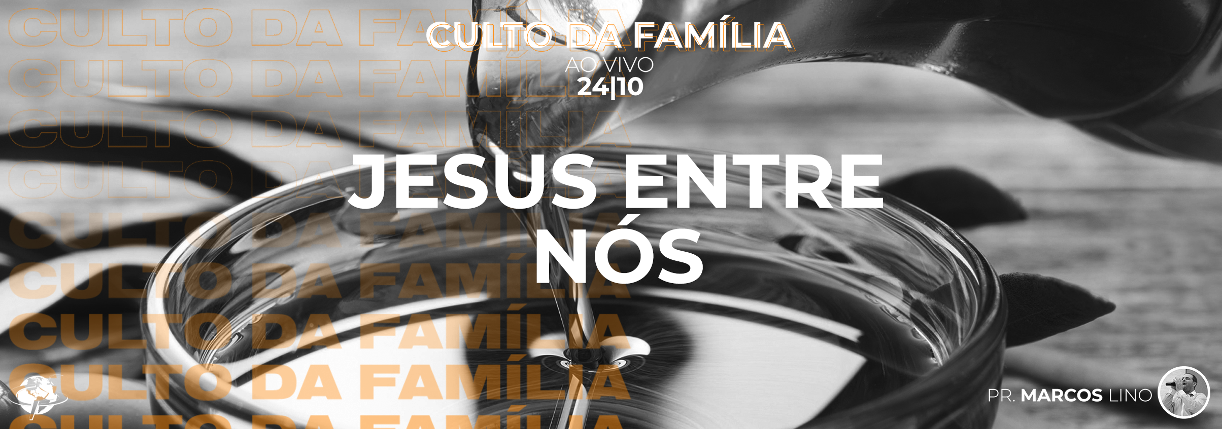 “Jesus entre nós” – Pastor Marcos Lino