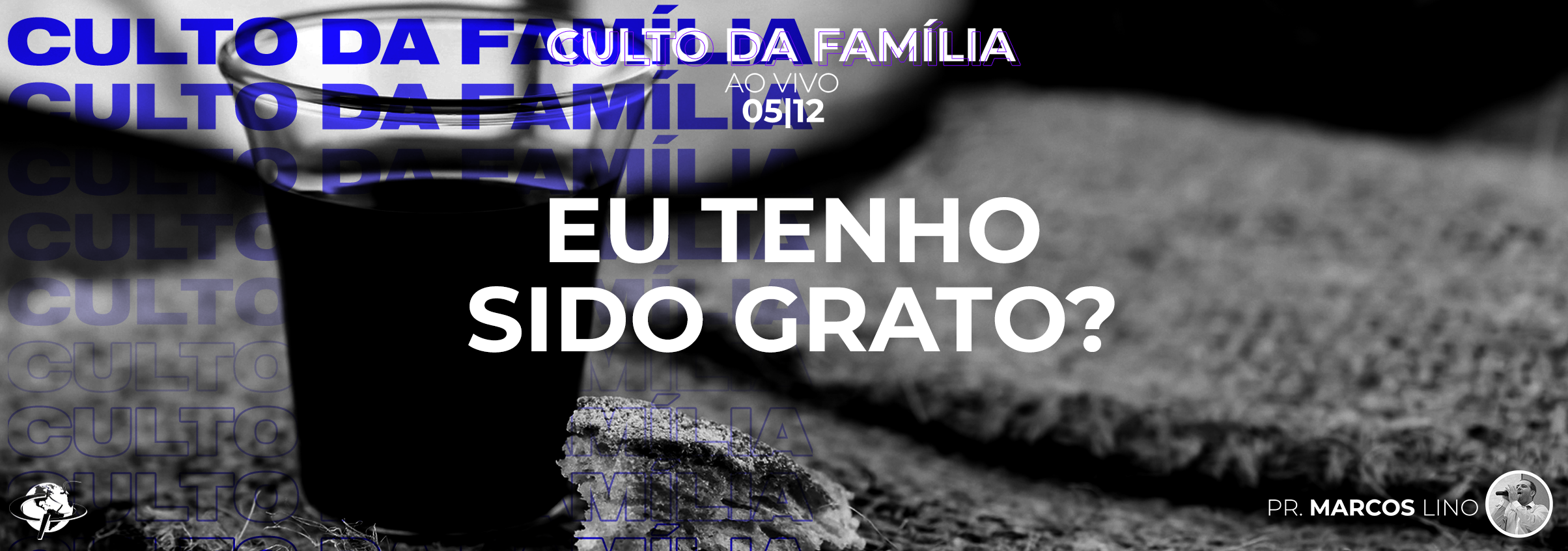 “Eu tenho sido grato” – Pastor Marcos Lino