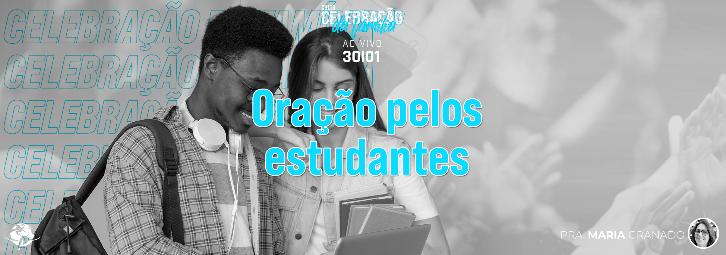 “Oração pelos estudantes” – Pastora Maria