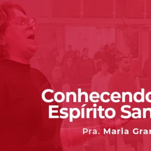 Conhecendo o Espírito Santo