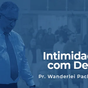 Intimidade com Deus