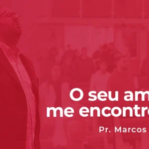 O seu amor me encontrou O seu amor me encontrou